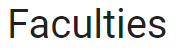 faculties